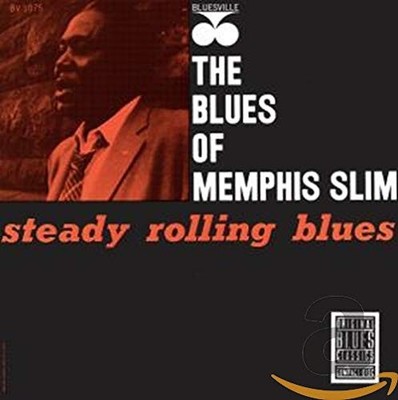 Memphis Slim Steady Rollin' Blues-'61- (CD)