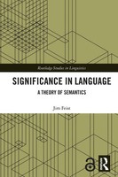 Significance In Language A Theory Of Semantics Jim Feist Taschenbuch Englisch