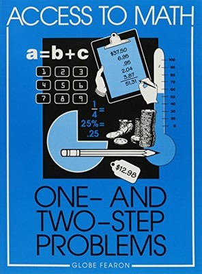 ACCESS TO MATH:ONE AND TWO STEP PROBLEMS SE 96C By Globe **BRAND NEW**