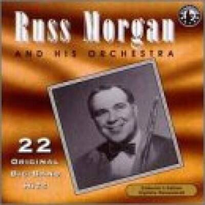 Play 22 Original Big Band Recordings - Audio CD By Russ Morgan - VERY GOOD