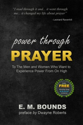 Power Through Prayer - Paperback NEW E. M. Bounds