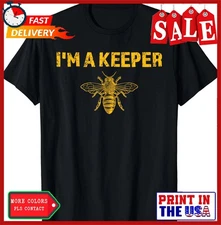 I'm A Bee Keeper, Honey Bee Apiarist Funny Beekeeping T-Shirt
