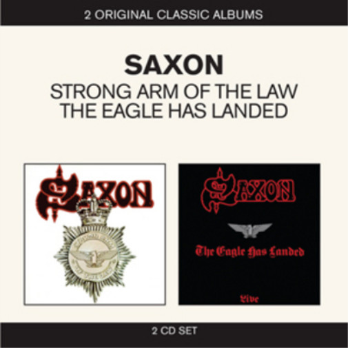 Альбомы Saxon Classic: Strong Arm of the Law/The Eagle Has Landed - Live (CD)