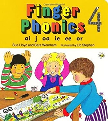 Finger Phonics Buch 4 Bk. 4 : Ai, J, Oa, Ie, Ee, Or Sara, Lloyd