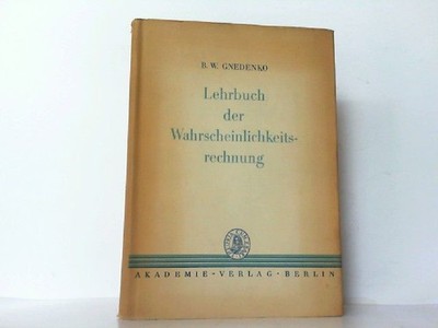 Lehrbuch der Wahrscheinlichkeitsrechnung. Aus dem russischen übersetzt ins deuts