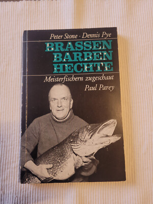 RARITÄT -Peter Stone-Dennis Pye-''BRASSEN-BARBEN-HECHTE'' Paul Parey-v. 1963-