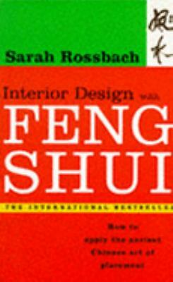 Interior Design with Feng Shui by Rossbach, Sarah 9780712614894 | eBay