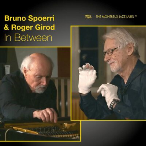 Bruno Spoerri & Roger Girod In Between (CD) Album