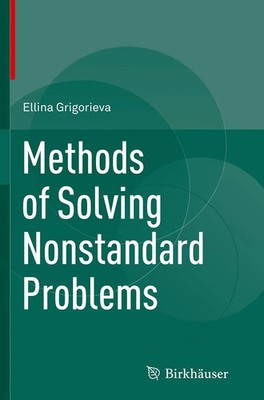 Ellina Grigorieva | Methods of Solving Nonstandard Problems | Taschenbuch (2016)