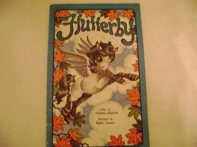 Flutterby (Serendipity Series) - Paperback, by Stephen Cosgrove - Very Good x