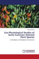 Farhana Rashid | Eco-Physiological Studies Of Some Common Selected Plant Species