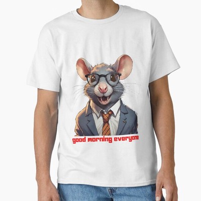 good morning everyone Classic T-Shirt T-Shirt Made in US/AUS Size S-2XL