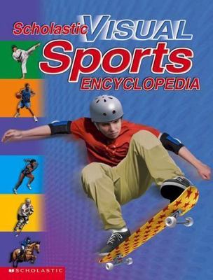 Scholastic Visual Sports Encyclopedia - hardcover, 9780439317214, Varilla