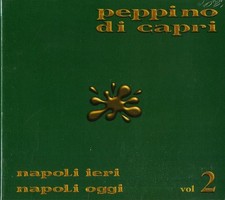 Peppino Di Capri  - Napoli Ieri Napoli Oggi Vol.2 - Cd - Usato (digipack)