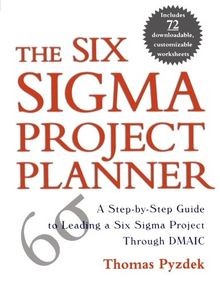 The Six Sigma Project Planner: A Step-By-Step Guide... | Buch | Zustand sehr gut