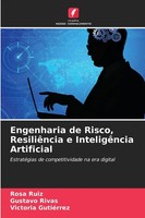 Rosa Ruiz (U. A.) | Engenharia De Risco, ResiliêNcia E InteligêNcia Artificial