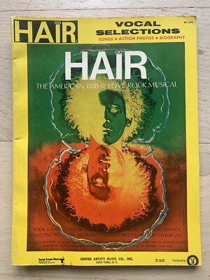 Hair The American Tribal Love-Rock Musical Songbook Vocal Selection