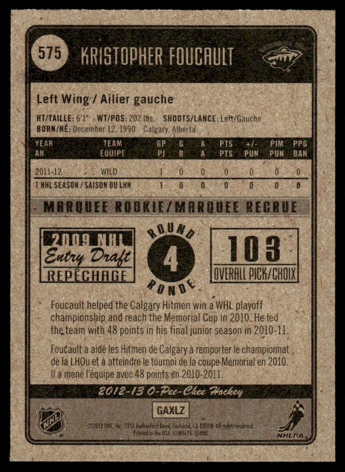 2012-13 O-Pee-Chee MARQUEE ROOKIE Kristopher Foucault Rookie Minnesota Wild #575 - Image 2 of 2