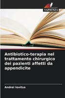 Antibiotico-Terapia Nel Trattamento Chirurgico Dei Pazienti Affetti Da Appendici