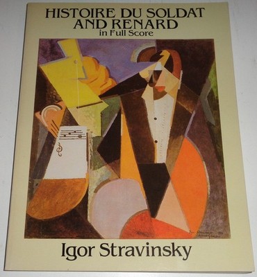 Histoire du Soldat and Renard in Full Score by Igor Stravinsky - Dover Paperback