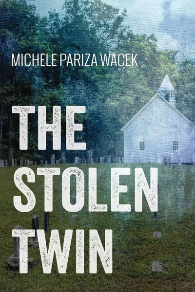 Michele Pw | The Stolen Twin | Taschenbuch | Englisch (2015) | EAN 9780996826020-image
