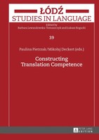 Miko¿Aj Deckert (U. A.) | Constructing Translation Competence | Buch | Englisch