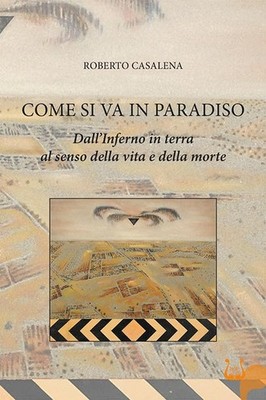Roberto Casalen Come si va in paradiso. Dall Inferno in  (Paperback) (UK IMPORT)