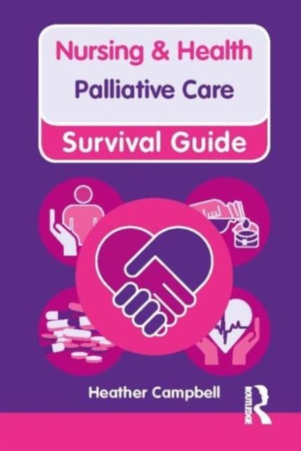 Palliative Care (Nursing and Health Survival Guides), Campbell .. - Image 5