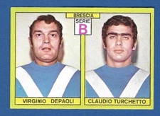 FIGURINE FOOTBALLERS PANINI 1968/69 - RECOVERY - DE PAOLI/TURCHETTO - BRESCIA