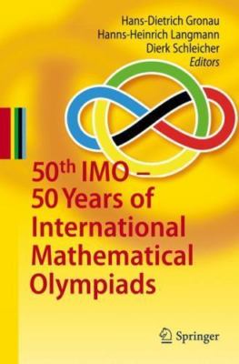 50th IMO : 50 Years of International Mathematical Olympiads, Paperback by Gro...