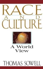 Race And Culture: A World View - Paperback By Sowell, Thomas - GOOD