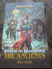 Warhammer: Anvils of the Heldenhammer: The Ancients (Paperback)
