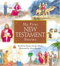 MY FIRST NEW TESTAMENT STORIES By Deanna Draper Buck & Jerry Harston **Mint**