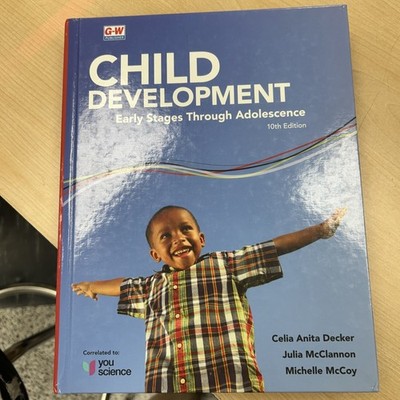 Child Development : Early Stages Through Adolescence 10e Hardback