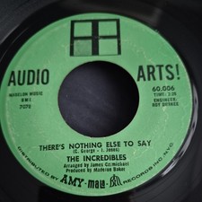 The Incredibles There's nothing else to say 7" vinyl single record USA