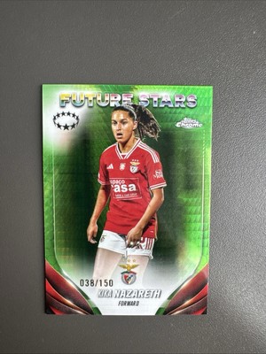  Kika Nazareth2023 Topps Chrome Future Stars Green Refractor #38/150 BenficaWUCL
