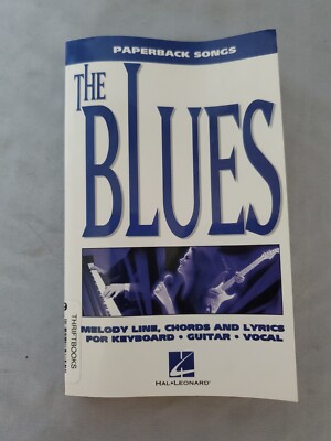 The Blues: Melody Line, Chords & Lyrics for Keyboard, Guitar & Vocal - Paperback