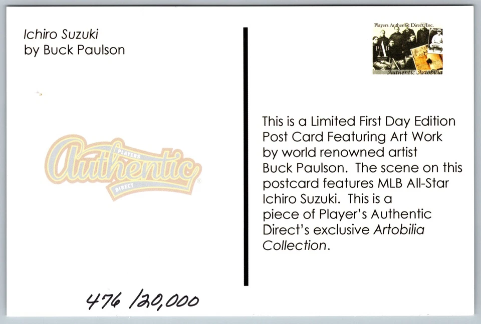 Postcard Ichiro Suzuki by Buck Paulson Players Authentic Direct #476/20000 MLB - Image 2 of 2