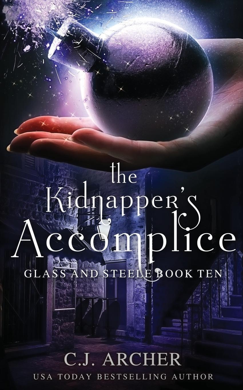 Thumbnail - C. J. Archer | The Kidnapper's Accomplice | Taschenbuch | Englisch