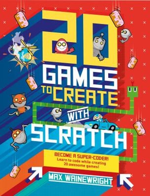20 Spiele zum Erstellen mit Kratzern Taschenbuch Max Wainewright