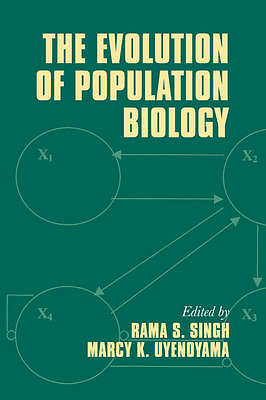 The Evolution of Population Biology Singh Uyenoyama Paperback 9780521112116