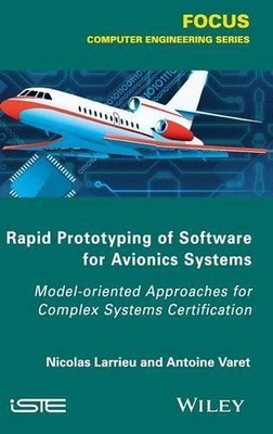 Rapid Prototyping Software for Avionics Systems: Model-oriented Approaches for C