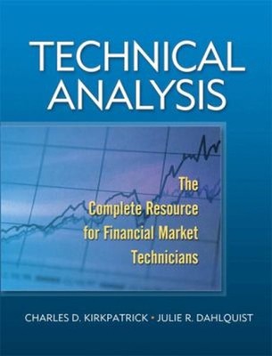 Technical Analysis : The Complete Resource for Financial Market T