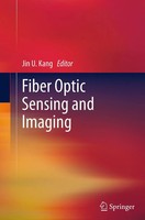 Jin U. Kang | Fiber Optic Sensing And Imaging | Taschenbuch | Englisch (2016)