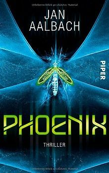 Phoenix: Thriller von Aalbach, Jan | Buch | Zustand gut