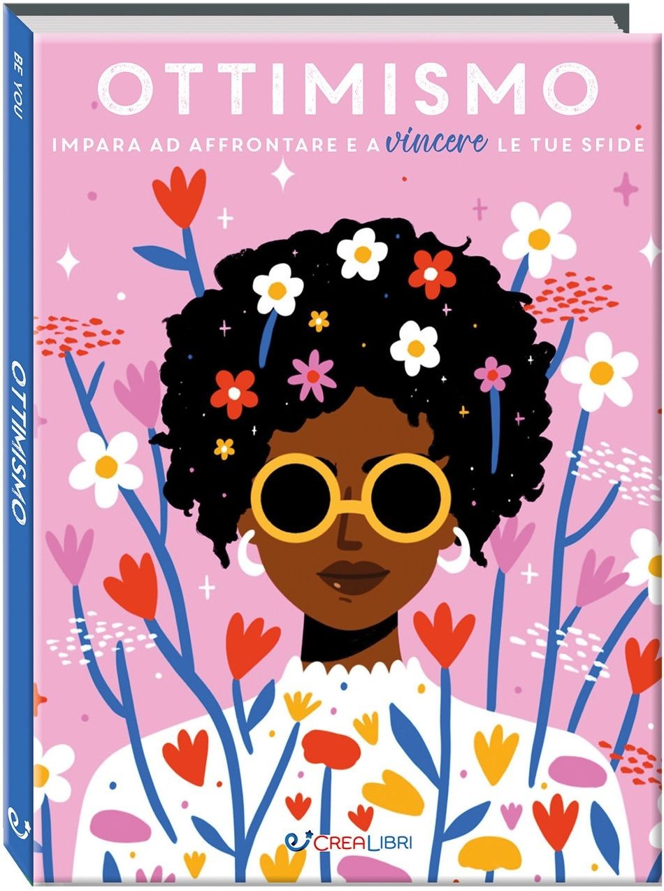 Libri Ottimismo. Impara Ad Affrontare E A Vincere Le Tue Sfide. Ediz. A Colori - Immagine 3