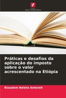 PráTicas E Desafios Da AplicaçãO Do Imposto Sobre O Valor Acrescentado Na...