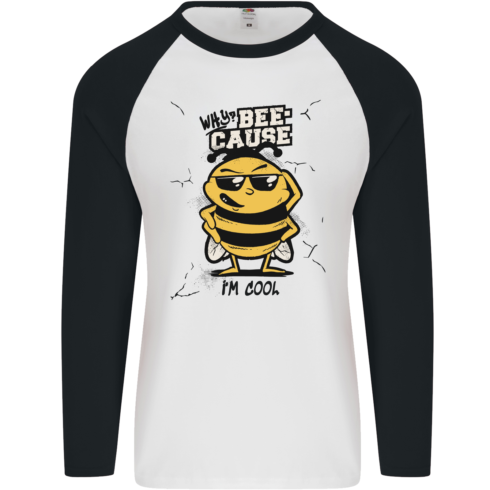 Why? Bee-Cause I'm Cool Funny Bee Mens L/S Baseball T-Shirt