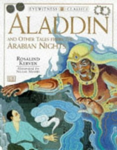 Eyewitness Classics Aladdin And Other Tales From The Arabian Nights 9780751370874 Ebay
