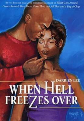 When Hell Freezes Over by Darrien Lee: Used